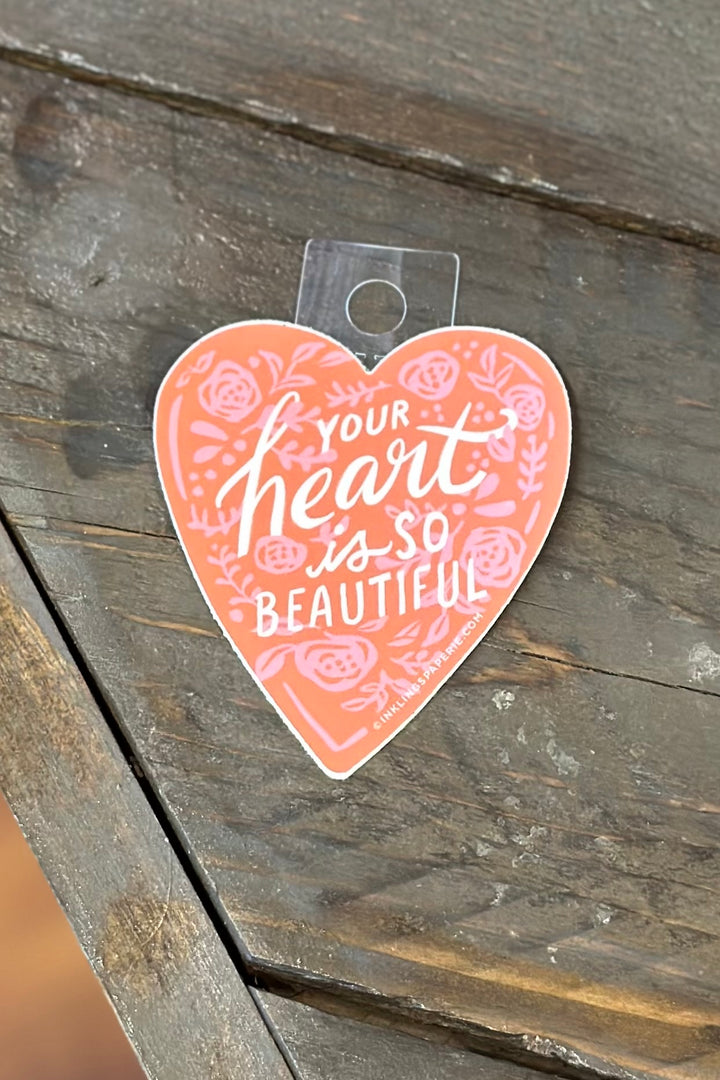 Your Heart Is So Beautiful Sticker