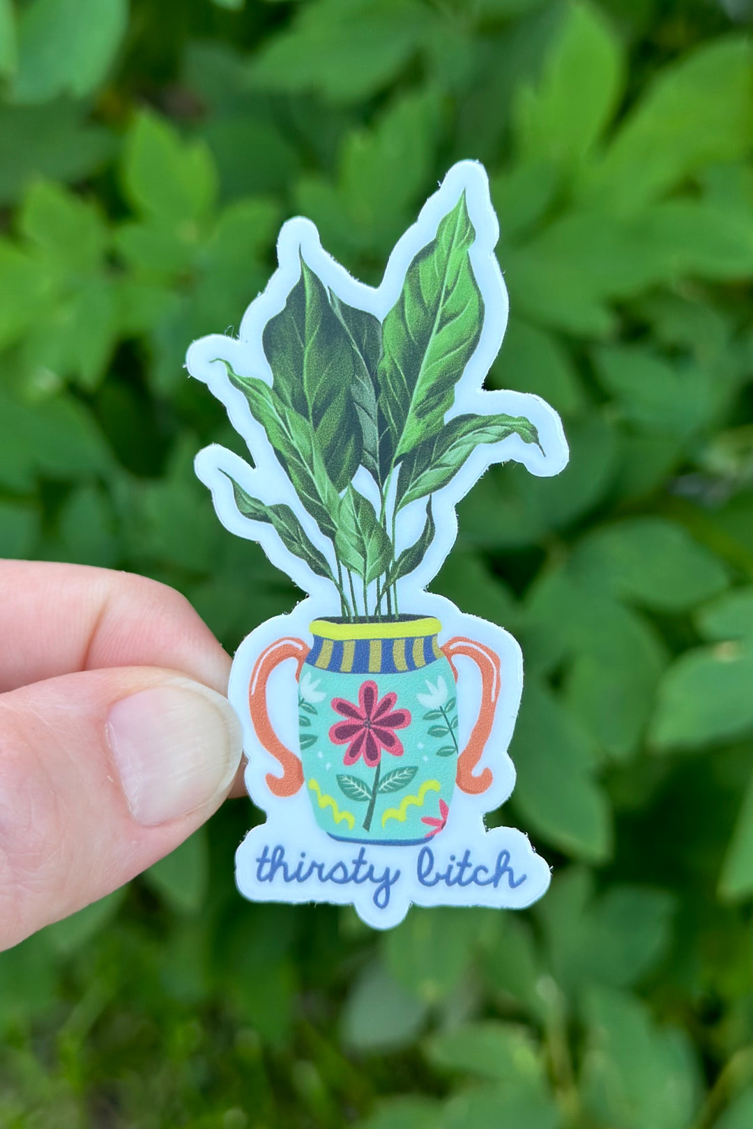 Thirsty Bitch Plant Sticker
