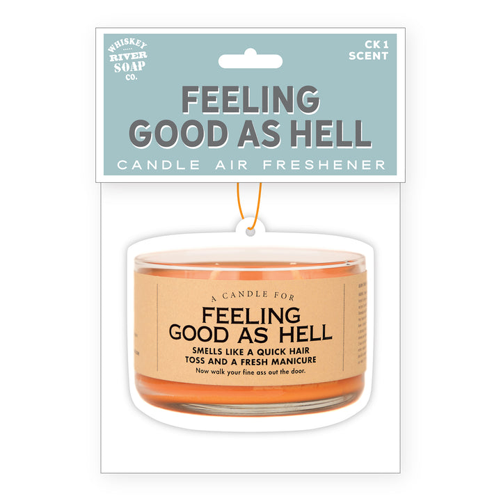 Feeling Good As Hell - Air Freshener
