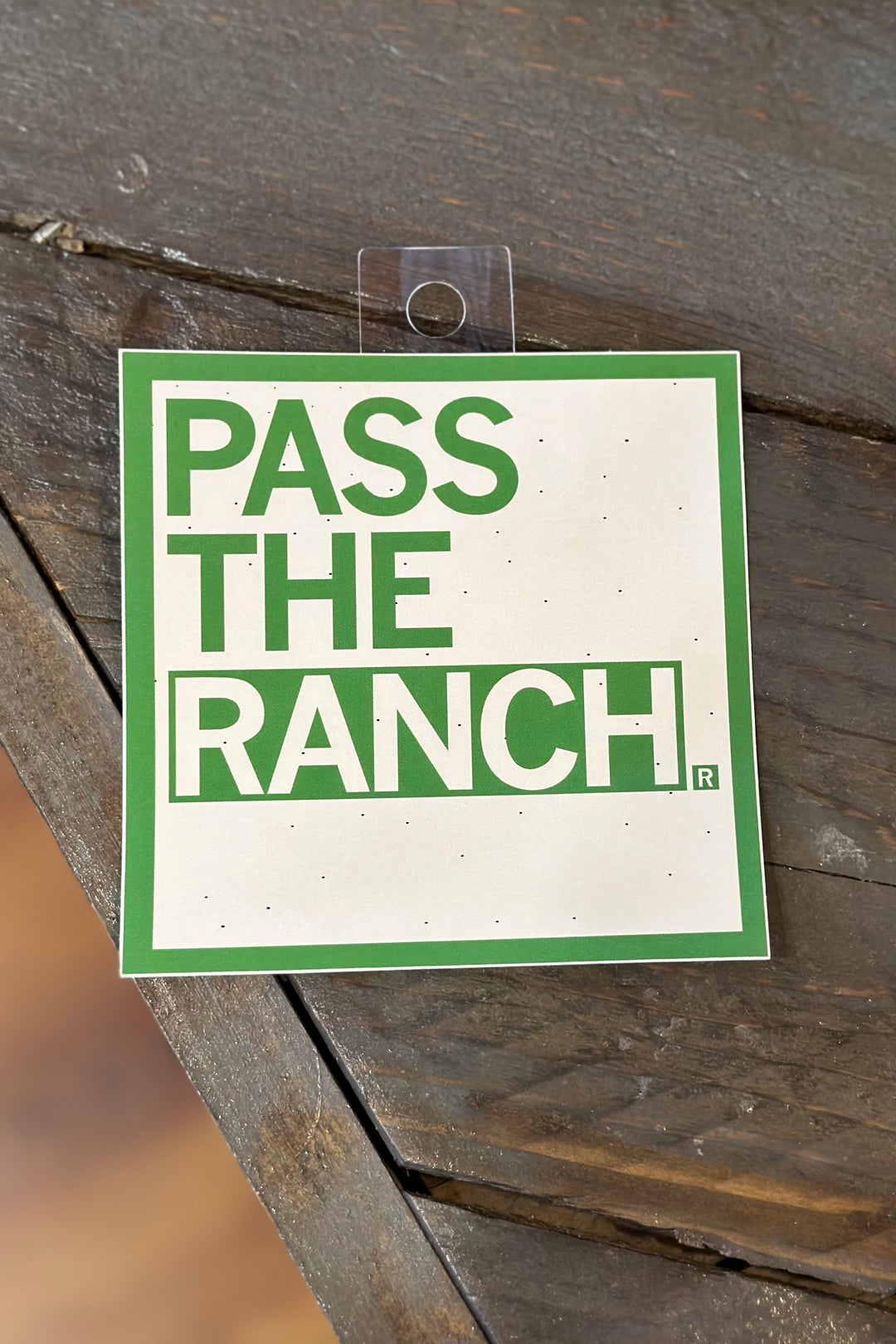 Pass The Ranch Sticker