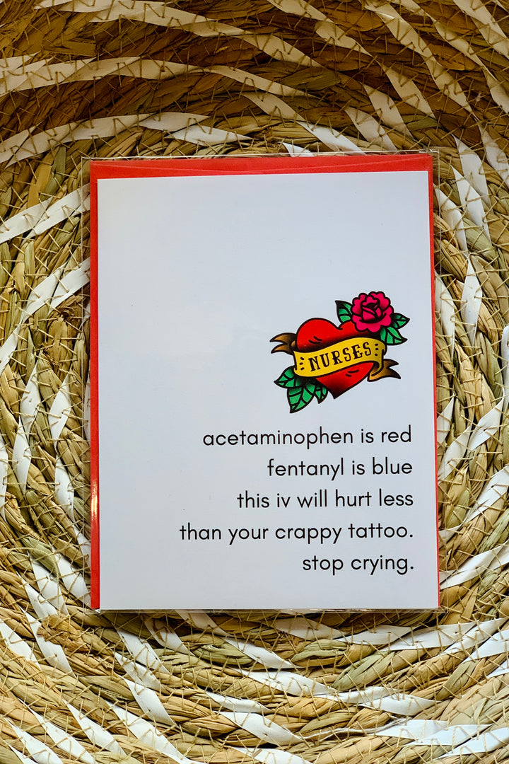 Crappy Tattoo Nurse Appreciation Card
