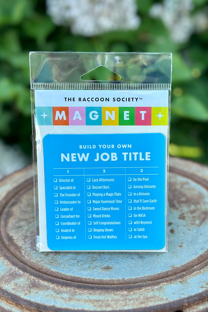 Magnet: Build Your Own New Job Title