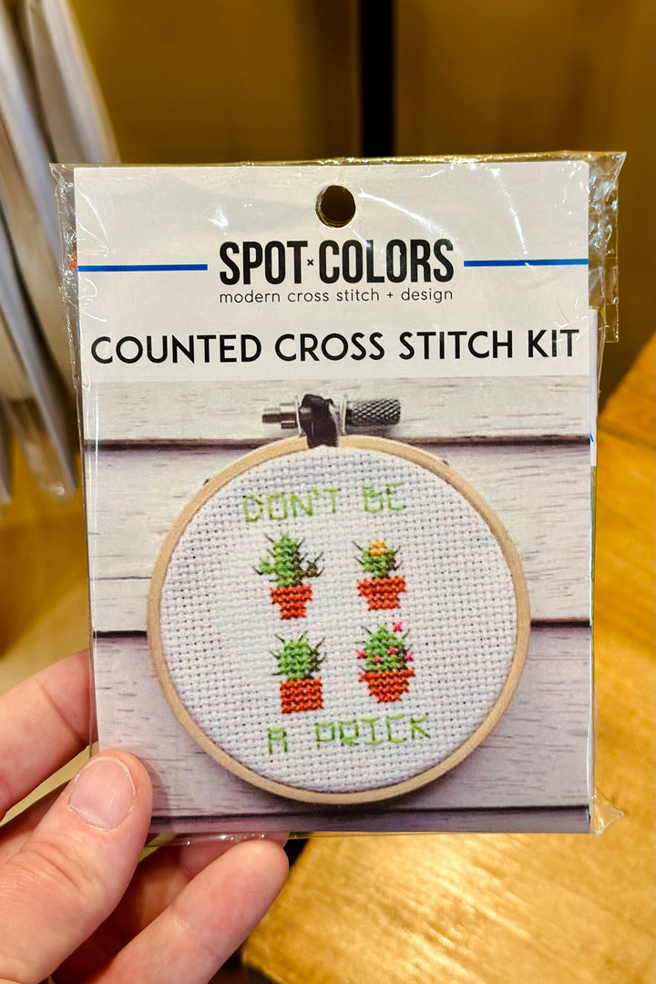 Don’t Be A Prick Cross Stitch Kit