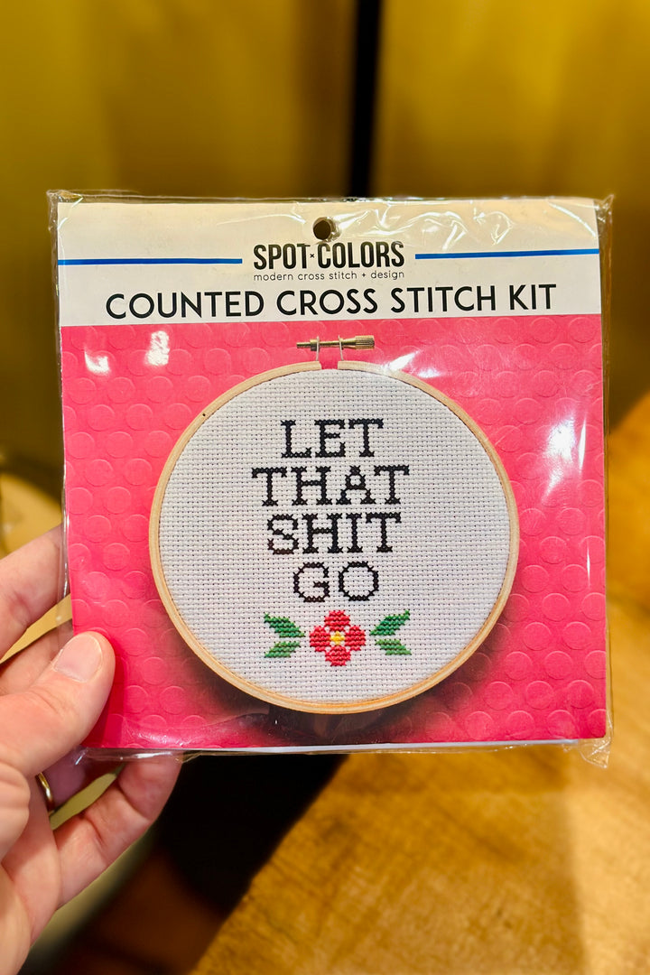 Let That Shit Go Cross Stitch Kit