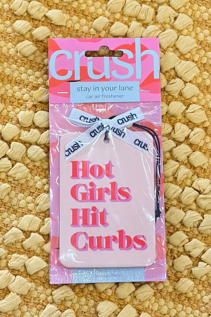 Crush Stay In Your Lane Car Air Freshener