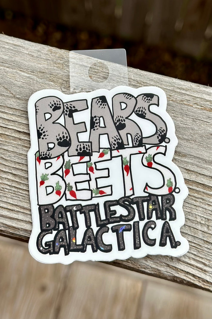 Bears. Beet. Battlestar Galactica. Sticker