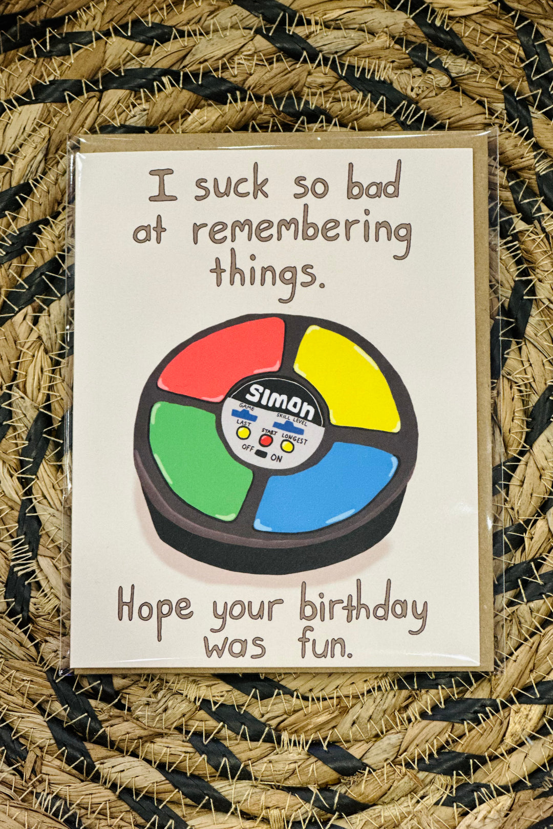 I Suck At Remembering Things Birthday Card