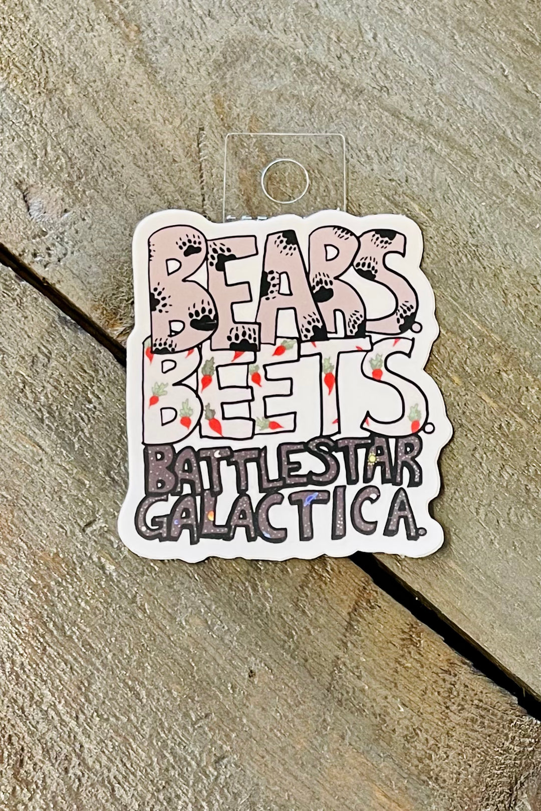 Bears. Beet. Battlestar Galactica. Sticker