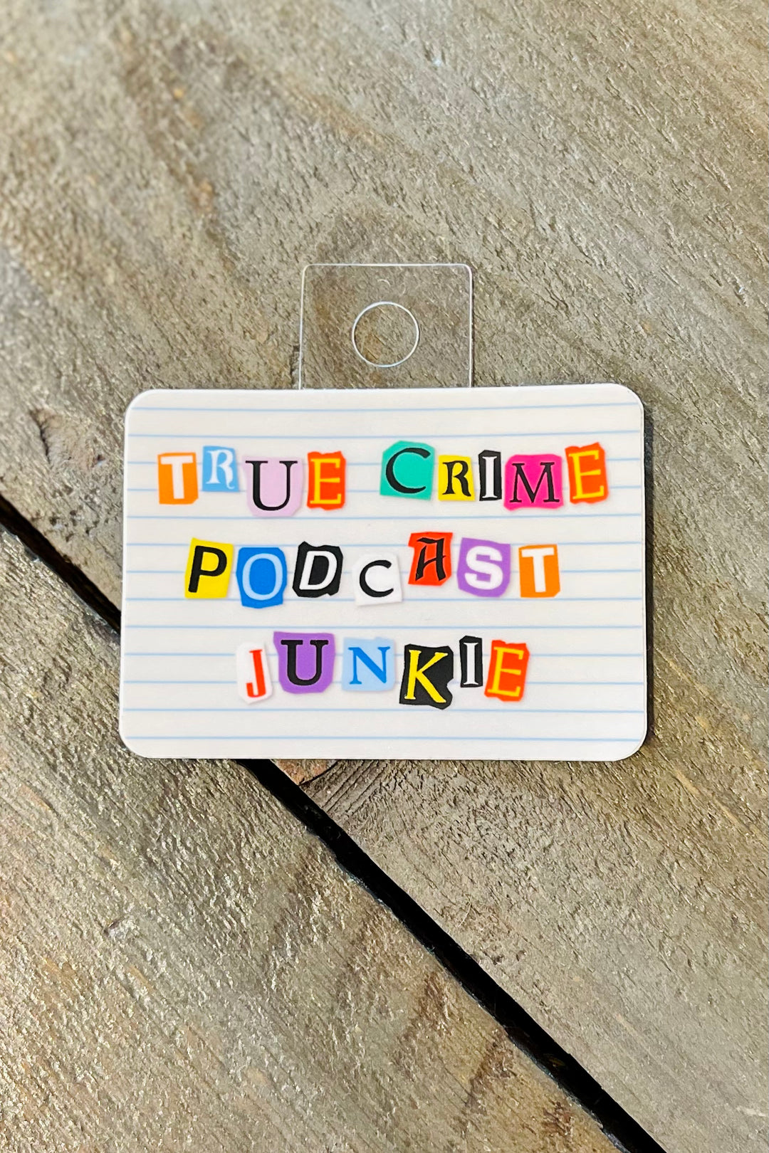 True Crime Podcast Junkie Sticker