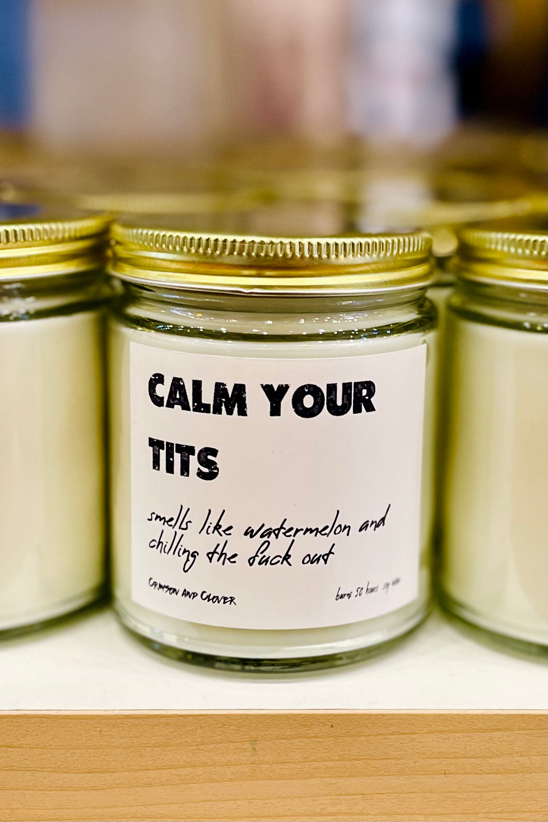 Calm Your Tits Soy Candle