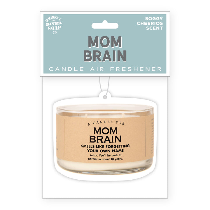 Mom Brain - Air Freshener