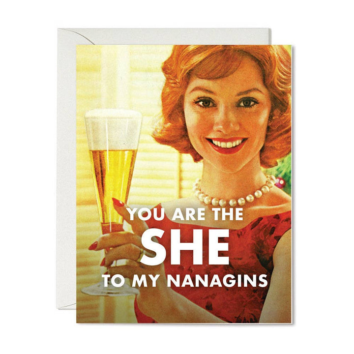 She-Nanagins Greeting Card