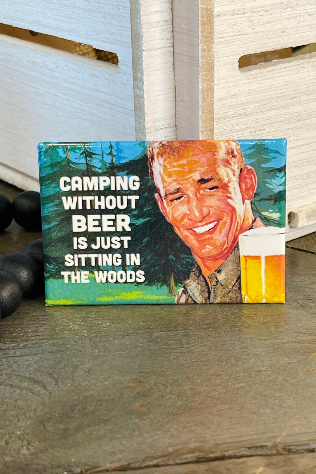 MAGNET: Camping Without Beer