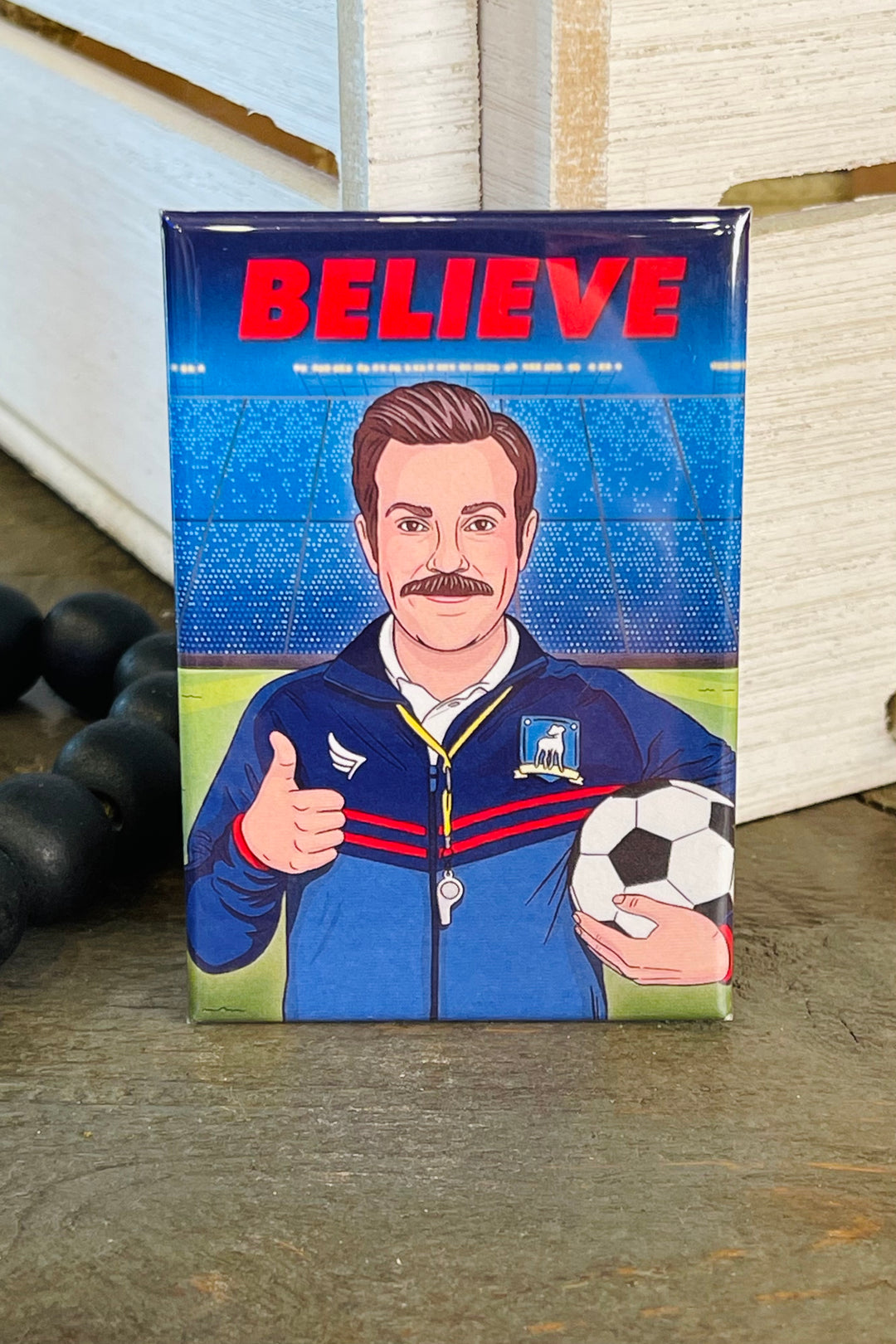 MAGNET: Ted Lasso Believe