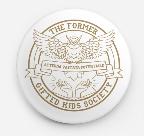 Former Gifted Kid Button