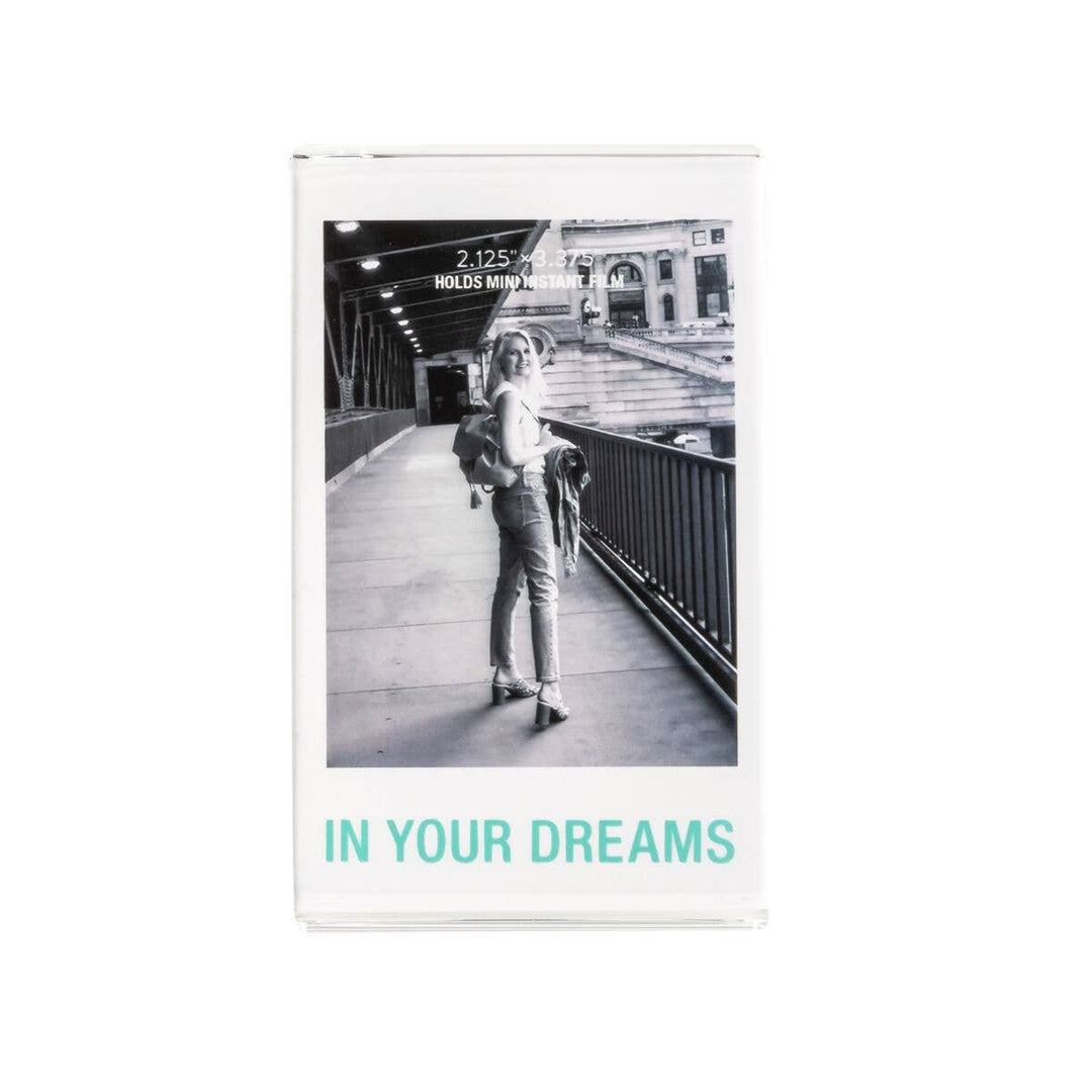 In Your Dreams Picture Frame