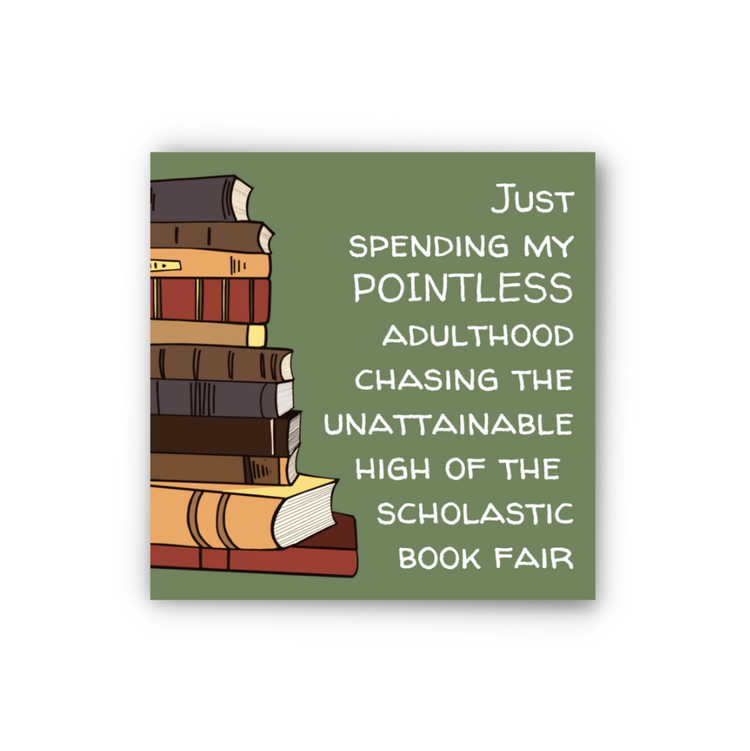 Unattainable Book Fair High Sticker