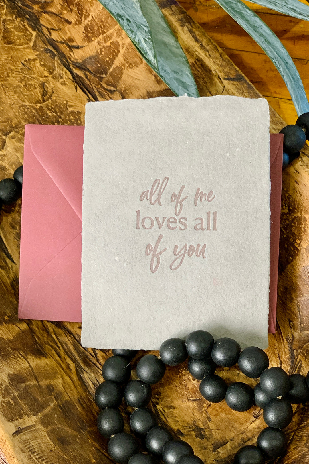 "All of me loves all of you" Romantic Card